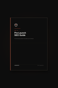 Pre-Launch SEO Guide